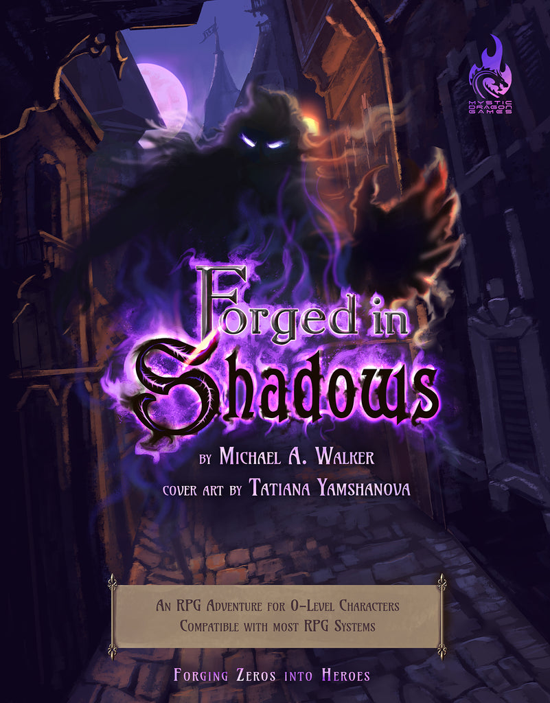 FORGED IN SHADOWS (PDF) – A 0-LEVEL ADVENTURE
